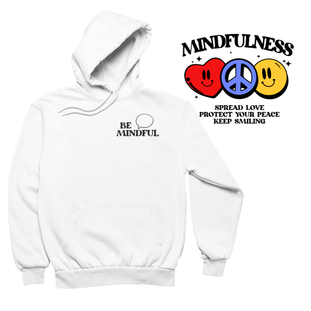 MINDFULNESS HOODIE