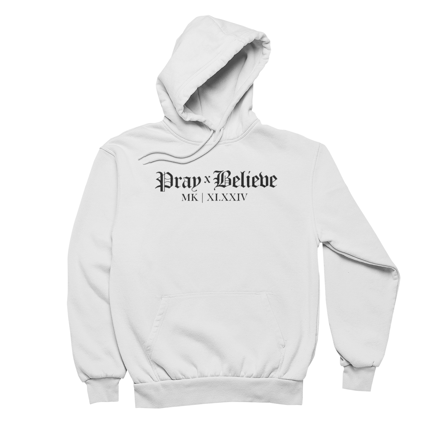 PRAY X BELIEVE HOODIE