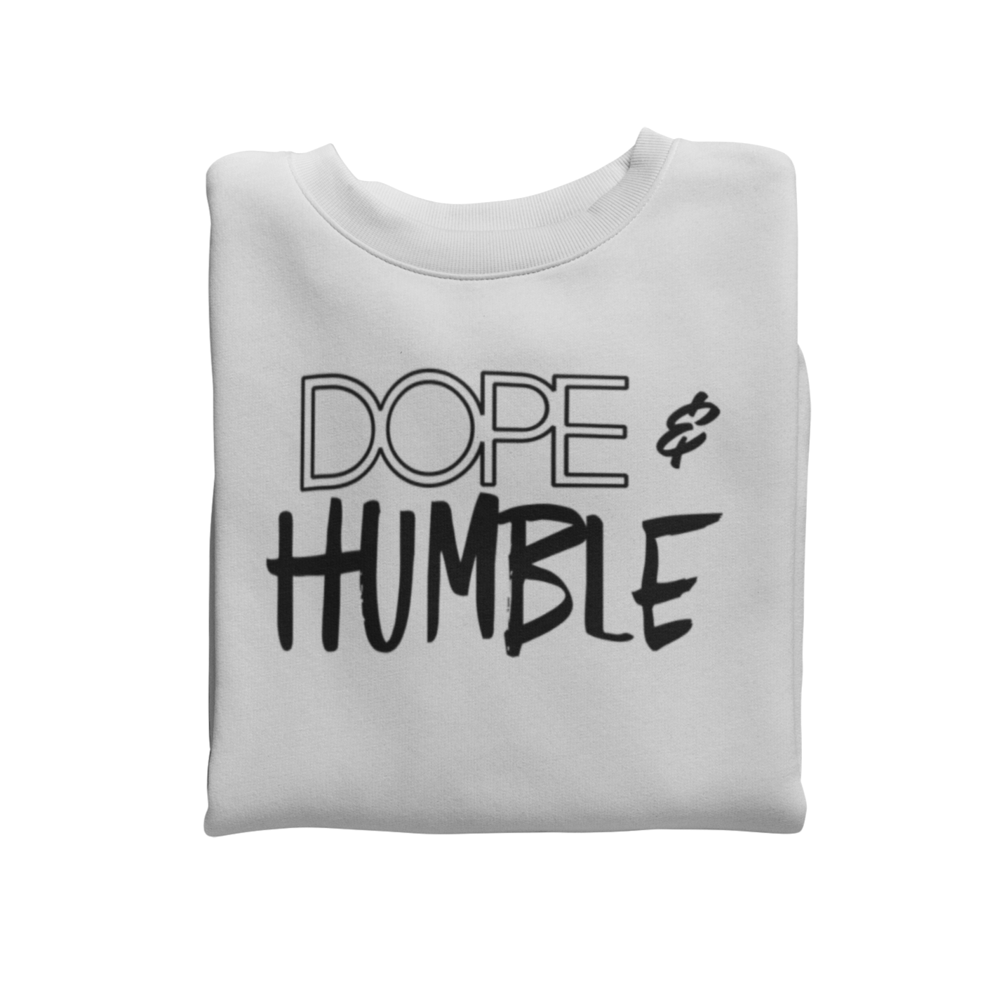 DOPE & HUMBLE CREW